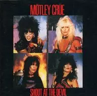 Motley Crew / Shout at the Devil