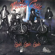 Motley Crew / Girls, Girls, Girls (limited edition)