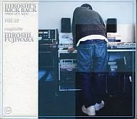 Omnibus / Hiroshi Kick Back (Private Mix) Vol. 2 Compiled by Hiroshi fujiwara