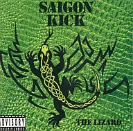 Saigon Kick / Lizard