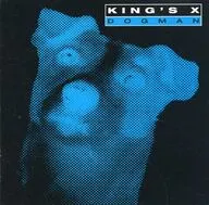 Kings X / Dogman (obsoleto)