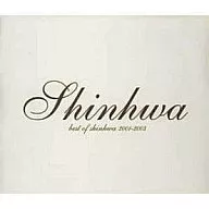 Shinhwa / Best of Shinhwa 2001-2003