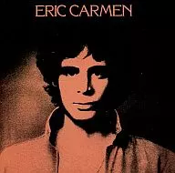 Eric Carmen/Sunrise