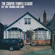 The Cooper Temple Clause / Sea Is Through and Live