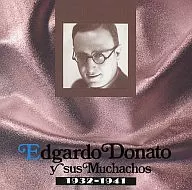 エドガルド・ドナード楽団 /エドガルド・ドナード楽団(193