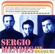 Sergio Mendes & Brasil 65 / Best of Sergio Mendes & Brasil 65