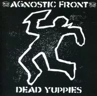 Agnotic Front/Dead Yappies
