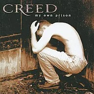 Creed / My Own Prison