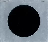 Sparks / Balls