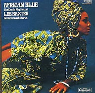 Les Baxter / African Blue (Obsolete)