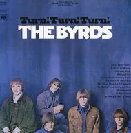 The Birds / Turn Turn Turn