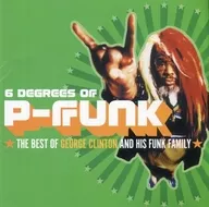 George Clinton & The P Funk All Stars / Best Of George Clinton & Their Funky Friends