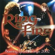 Ring of Fire / Burning Live in Tokyo 2002