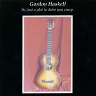 ゴードン・ハスケル / ドライブ・ユー・クレイジー