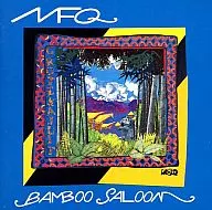 MFQ (The Modern Folk Quartet) / Bamboo Saloon