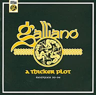 Galliano / リミクシーズ