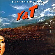 Y & T/Earth Shaker