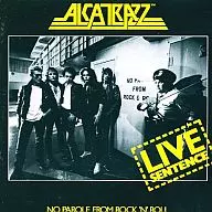 Alcatraz / Live Sentence