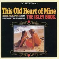 Isley Brothers / Is Old Heart of Mine (decommissioned)