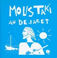 Jorge Mustaki/MustAki·O·デジャゼット(废盘)