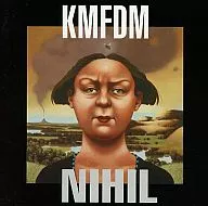 KMFDM / Nihill