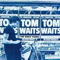 Tom Waits / Primeros años