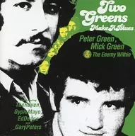 Peter Green&Mick Green/Make a Blues