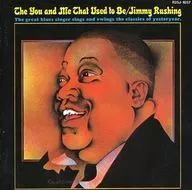 ジミー・ラッシング / ジミー・ラッシング・ラスト・アルバム(廃盤)