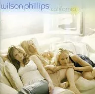 Wilson Phillips / California