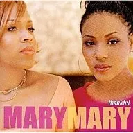 Mary Mary/CINQ Full