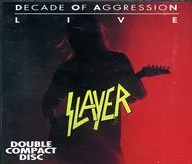 Slayer / Live ~ Decade of Aggression