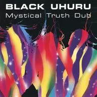 ブラック・ウフル / ミスティカル・トゥルース・ダブ(廃盤)