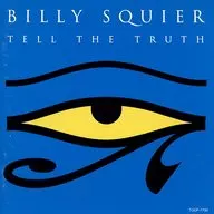 Billy Squire/Tel The Truth(废盘)