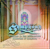 Symphony X / Prelude to the Millennium