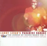 Larry Levan - Paradise Garage - Legend of Dance Music Vol. 1
