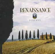 Renaissance / Tuscany