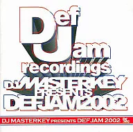 DJ MASTERKEY PRESENTS DEF JAM 2002