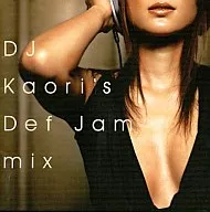 DJ Kaori/DJ Kaori's Def Jam mix
