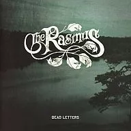 The Rasmus / Dead Letters