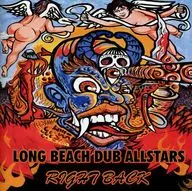 Long Beach Dub All Stars / Right Back