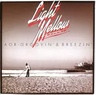 Light Mellow AOR-GROOVIN'&BREEZIN'-Universal Edition-