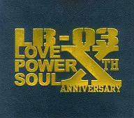 Omnibus/LB-03Presenter Live Love Power Soul Mixed By DJ HAZIME