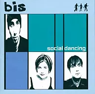 bis/社会舞蹈