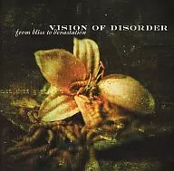 Vision of Disorder / From Bliss to デヴァステイション