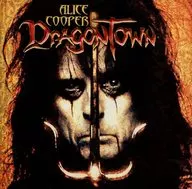 Alice Cooper / Dragontown