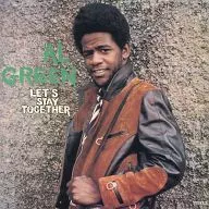 Al Green / Let's Stay Together