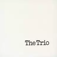 ザ・トリオ / ザ・トリオ[限定盤][紙ジャケット仕様]