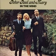 ピーター・ポール＆マリー / イン・ザ・ウインド(廃盤)