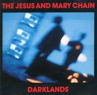 Jesus & Merry Chain / Dark Lands