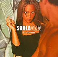 Shola Ama / In Return (discontinued)